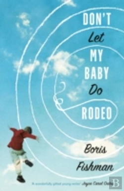 Bertrand.pt - Don'T Let My Baby Do Rodeo