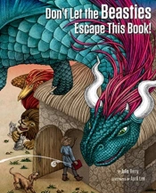 Don'T Let The Beasties Escape This Book!