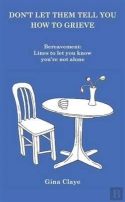 Bertrand.pt - Don'T Let Them Tell You How To Grieve