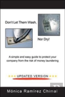 Don'T Let Them Wash, Nor Dry!