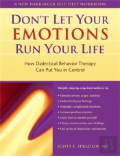 Don'T Let Your Emotions Run Your Life