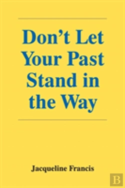 Bertrand.pt - Don'T Let Your Past Stand In The Way