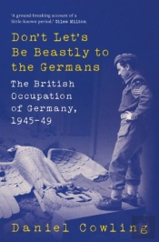 Don'T Let'S Be Beastly To The Germans