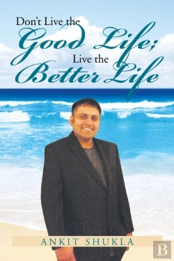 Bertrand.pt - Don'T Live The Good Life; Live The Better Life