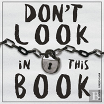 Don'T Look In This Book