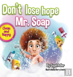 Bertrand.pt - Don'T Lose Hope Mr. Soap
