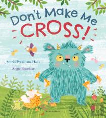 Don'T Make Me Cross!