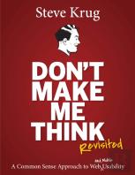 Don'T Make Me Think, Revisited