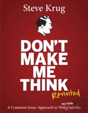 Don'T Make Me Think, Revisited