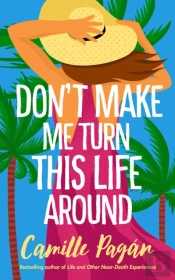 Don'T Make Me Turn This Life Around