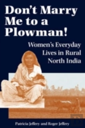 Don'T Marry Me To A Plowman!
