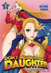 Dont Meddle With My Daughter Vol 3
