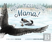 Don'T Mess With Mama