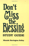 Don'T Miss The Blessing Study Guide