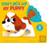 Don'T Mix Up My Puppy!