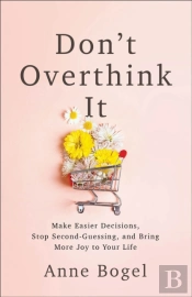 Don'T Overthink It