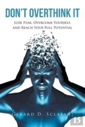 Don'T Overthink It