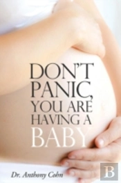 Don'T Panic, You Are Having A Baby