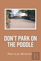 Don'T Park On The Poodle