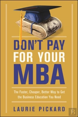 Bertrand.pt - Don'T Pay For Your Mba