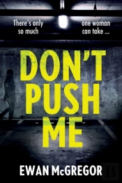 Don'T Push Me