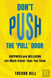 Don'T Push The 'Pull' Door