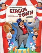 Dont Put Yourself Down In Circus Town