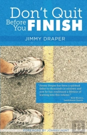 Don'T Quit Before You Finish