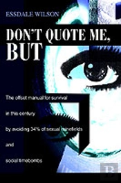Don'T Quote Me, But