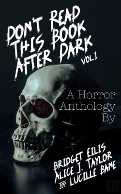 Bertrand.pt - Don'T Read This Book After Dark Vol. 1