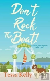 Don'T Rock The Boat!