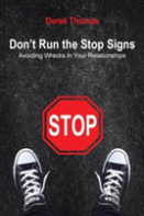 Don'T Run The Stop Signs