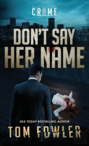 Don'T Say Her Name