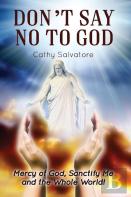 Don'T Say No To God