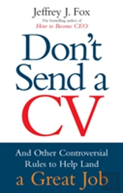 Don'T Send A Cv
