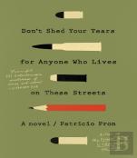 Don'T Shed Your Tears For Anyone Who Lives On These Streets