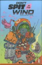 Don'T Spit In The Wind