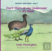 Don'T Stare At My Underwear - It'S Rude
