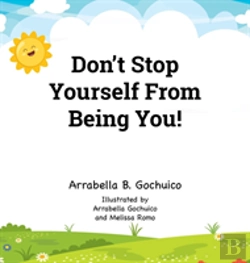 Bertrand.pt - Don'T Stop  Yourself From  Being You!