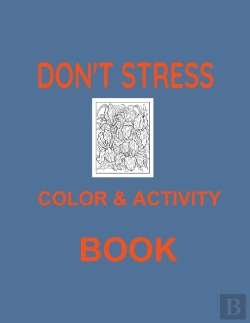 Bertrand.pt - Dont Stress Color & Activity Book