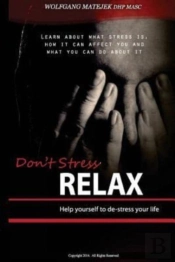 Don'T Stress - Relax