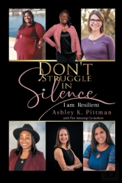 Don'T Struggle In Silence