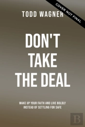 Don'T Take The Deal
