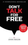 Don'T Talk For Free