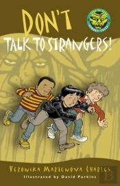 Don'T Talk To Strangers!