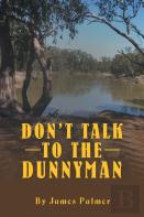 Don'T Talk To The Dunnyman