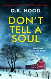 Don'T Tell A Soul