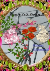 Don'T Tell Dolly 2