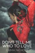 Don'T Tell Me Who To Love