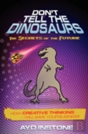 Don'T Tell The Dinosaurs